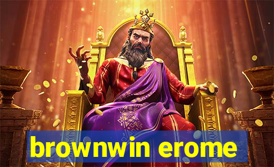 brownwin erome